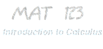MAT123 Intro to Calculus