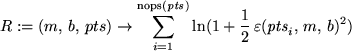 \begin{maplelatex}
\begin{displaymath}
R := (m,  b,   pts)\rightarrow {\displa...
...,
\varepsilon ({{\it pts}_{i}},  m,  b)^{2})
\end{displaymath}\end{maplelatex}