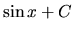$\sin x +C$