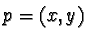 $ p=(x,y)$