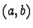 $ (a,b)$
