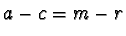 $ a-c=m-r$