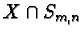 $ X\cap S_{m,n}$