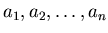 a_1,a_2,\ldots,a_n