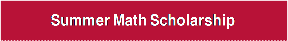 Summer Math Scholarship