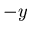 $-y$