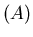 $(A)$