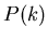 $P(k)$
