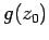 $g(z_0)$