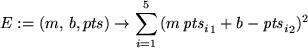 \begin{maplelatex}
\begin{displaymath}
E := (m,  b, pts)\rightarrow {\displayst...
..._{i}}_{1}} + b - {{\mathit{pts}_{i}}_{2}})^{2}
\end{displaymath}\end{maplelatex}