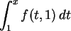 \begin{maplelatex}\begin{displaymath}\int_1^x{f(t,1) \,dt} \end{displaymath}
\end{maplelatex}