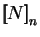 $ \mbox{$\displaystyle{\left[\kern-.32em\left[{\mystrut{N}}\right]\kern-.32em\right]}_{n}$}$