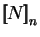 $\displaystyle \mbox{$\displaystyle{\left[\kern-.32em\left[{\mystrut{N}}\right]\kern-.32em\right]}_{n}$}$