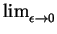 $ \lim_{\epsilon\rightarrow0}^{}$