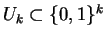 $U_k\subset\{0,1\}^{k}$