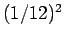 $(1/12)^2$