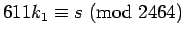 ${611k_1}\equiv{s}\hbox{ (mod }{2464})$