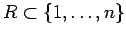 $R\subset\{1,\ldots,n\}$