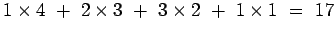 $1\times4 +  2\times3 +  3\times2 +  1\times1 =  17$