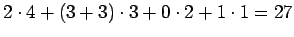 $2\cdot 4 + (3+3)\cdot 3 + 0 \cdot 2 + 1\cdot 1 = 27$