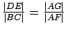 $ \frac{\vert DE\vert}{\vert BC\vert}=\frac{\vert AG\vert}{\vert AF\vert}$