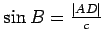 $ \sin B=\frac{\vert AD\vert}{c}$