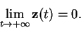 \begin{displaymath}\lim_{t \to +\infty} \mathbf {z}(t) = 0.\end{displaymath}