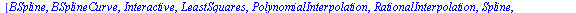 [BSpline, BSplineCurve, Interactive, LeastSquares, PolynomialInterpolation, RationalInterpolation, Spline, ThieleInterpolation]