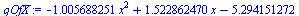 `+`(`-`(`*`(1.005688251, `*`(`^`(x, 2)))), `*`(1.522862470, `*`(x)), `-`(5.294151272))