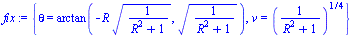 {theta = arctan(`+`(`-`(`*`(R, `*`(`^`(`/`(1, `*`(`+`(`*`(`^`(R, 2)), 1))), `/`(1, 2)))))), `*`(`^`(`/`(1, `*`(`+`(`*`(`^`(R, 2)), 1))), `/`(1, 2)))), v = `*`(`^`(`/`(1, `*`(`+`(`*`(`^`(R, 2)), 1))), ...