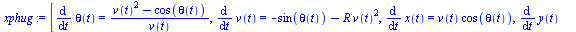 [diff(theta(t), t) = `/`(`*`(`+`(`*`(`^`(v(t), 2)), `-`(cos(theta(t))))), `*`(v(t))), diff(v(t), t) = `+`(`-`(sin(theta(t))), `-`(`*`(R, `*`(`^`(v(t), 2))))), diff(x(t), t) = `*`(v(t), `*`(cos(theta(t...