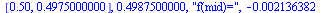 [.50, .4975000000], .4987500000, 