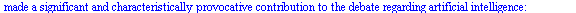 Turing is often considered to be the father of modern computer science. Turing provided an influential formalisation of the concept of the algorithm and computation with the Turing machine. With the ...