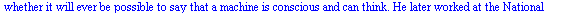 Turing is often considered to be the father of modern computer science. Turing provided an influential formalisation of the concept of the algorithm and computation with the Turing machine. With the ...