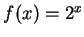 $ f(x)= 2^x$