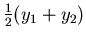 $\frac{1}{2}(y_1+y_2)$