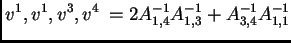 $\displaystyle \< v^1,v^1,v^3,v^4\> = 2A^{-1}_{1,4}A^{-1}_{1,3} + A^{-1}_{3,4}A^{-1}_{1,1}$